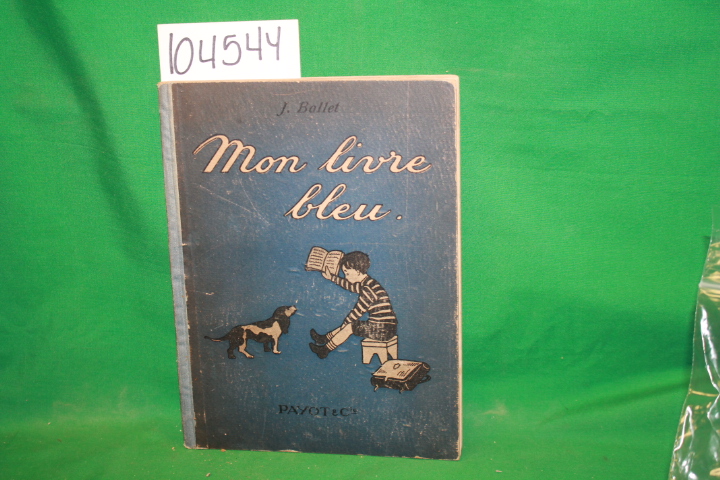 Ballet, J.: Mon Livre Bleu (My Blue Book)