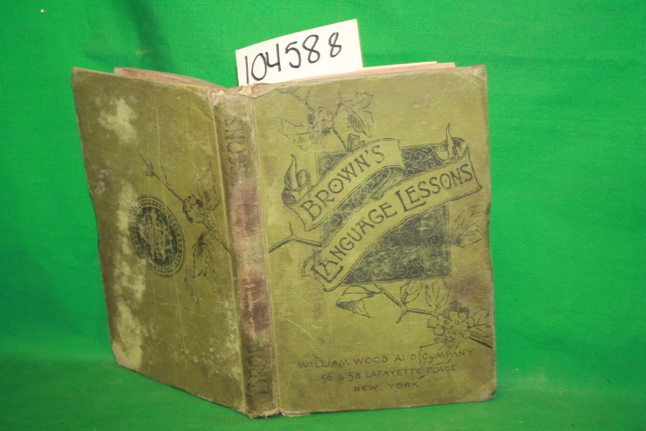 Kiddle, Henry: Brown's Language Lessons