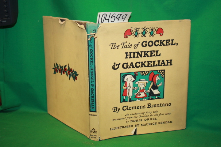 Brentano, Clemens: The Tale of Gockel, Hinkel & Gackeliah