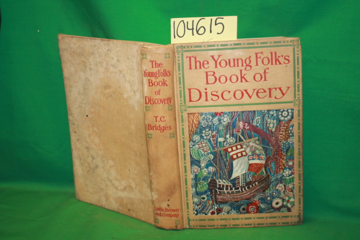 C. Bridges, T.: The Young Folks Book of Discovery