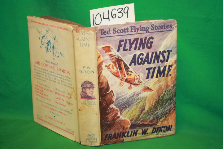 W. Dixon, Franklin: Flying Against Time