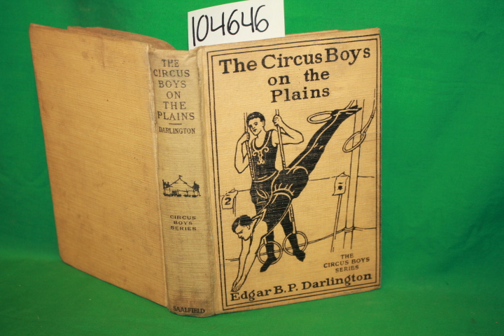 P.  Darlington, Edgar P.: The Circus Boys on the Plains