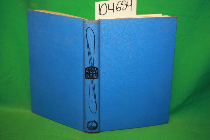 Collins, Jimmy: Test Pilot