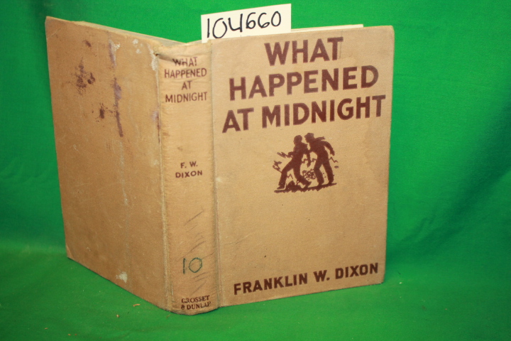 W. Dixon, Franklin: What Happened at Midnight