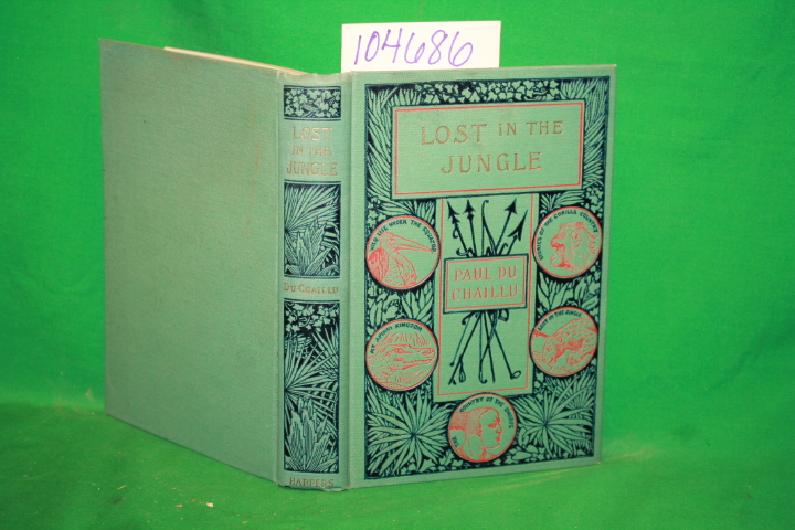 Du Chaillu, Paul: Lost in the Jungle