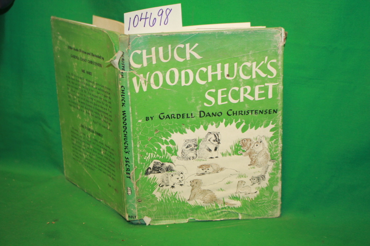 Dano Christensen, Gardell: Chuck Woodchuck's Secret