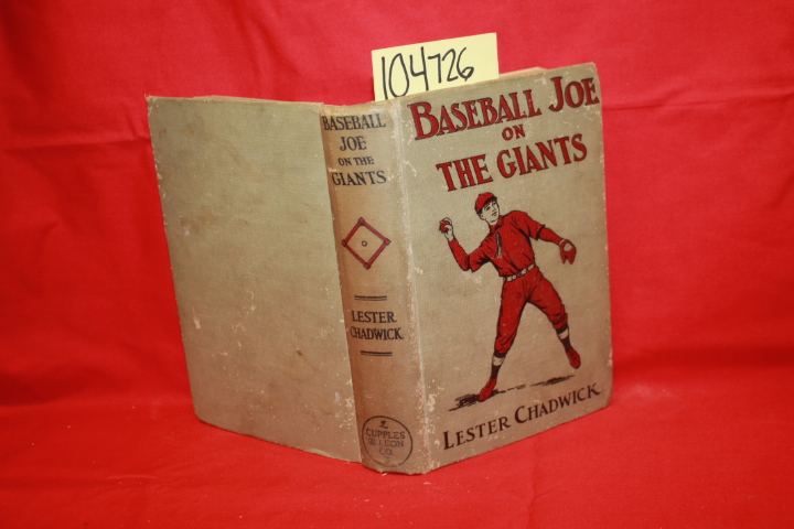 Chadwick, Lester: Baseball Joe on The Giants