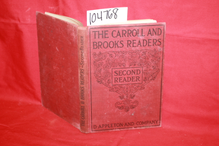 F. Carroll, Clarence: The Carroll and Brooks Readers