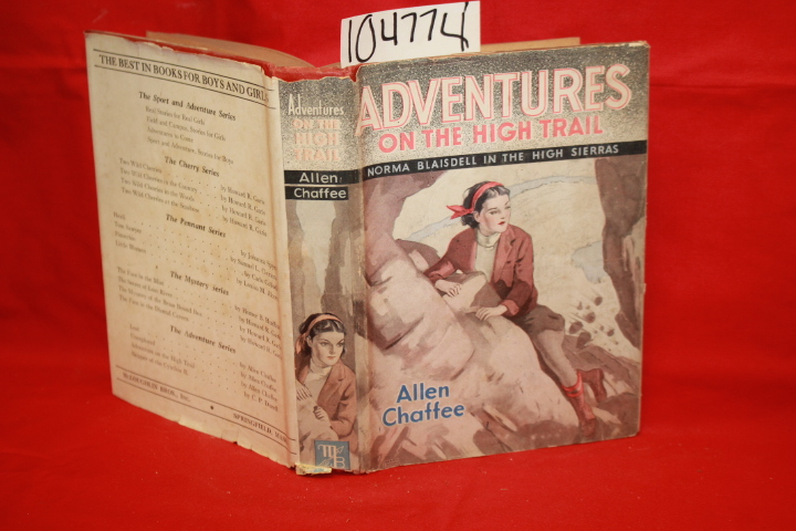 Chaffee, Allen: Adventures on the High Trail