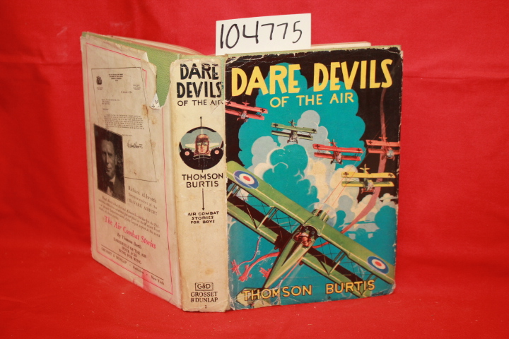 Burtis, Thomson: Dare Devils of the Air