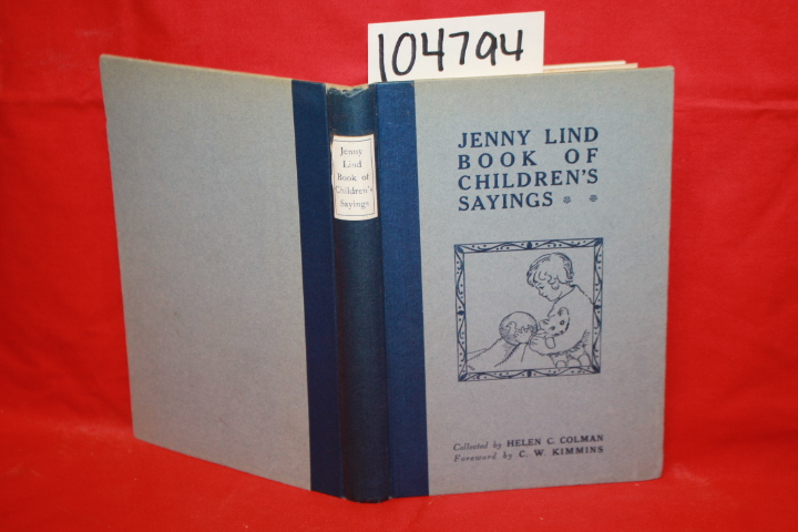 C. Colman, Helen: Jenny Lind Book of Children's Sayings