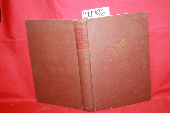 Cooper, Paul; Brown, Paul: Great Horse Stories