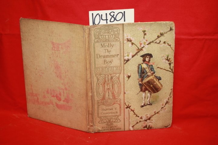 T. Comstock, Harriet: Molly The Drummer