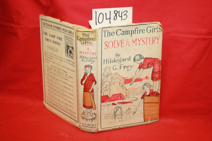Frey, Hildegard G.: The Campfire Girls Solve a Mystery