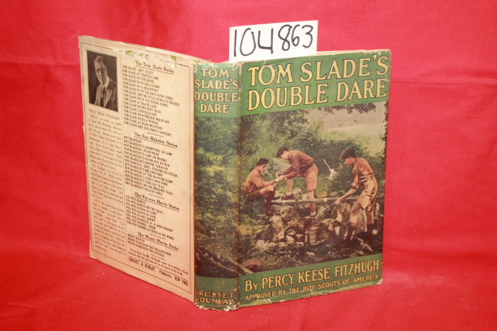 Fitzhugh, Percy Keese: Tom Slades Double Dare