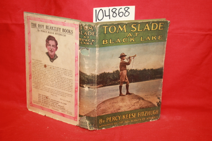 Fitzhugh, Percy Keese: Tom Slade at Black Lake