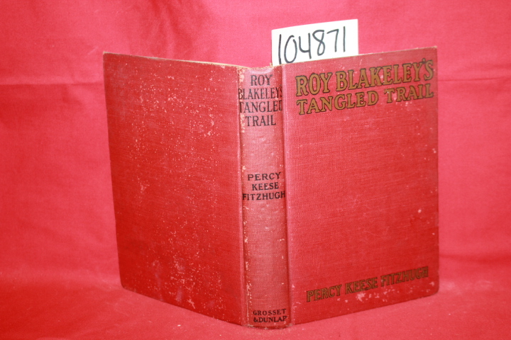 Fitzhugh, Percy Keese: Roy Blakeley's Tangled Trail
