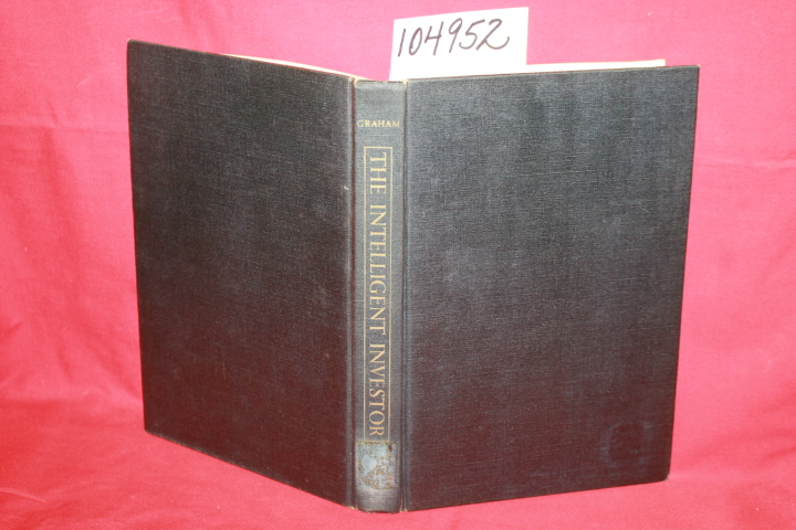 Graham, Benjamin: The Intelligent Investor A Book of Practical Counsel D-Z