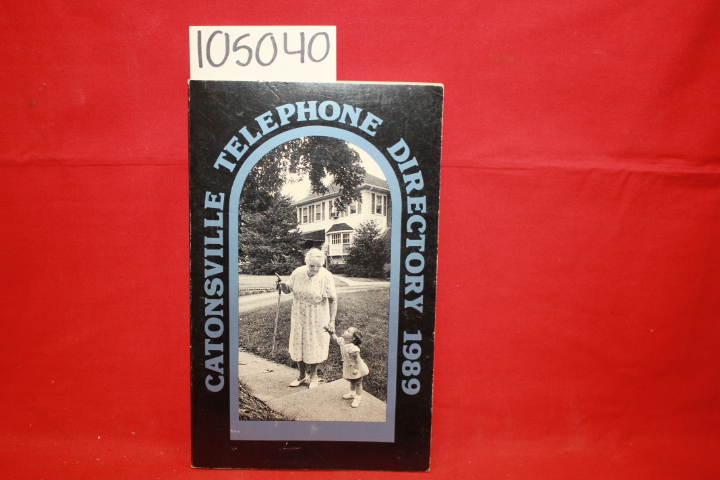 Patuxent: Catonsville Maryland Telephone Directory 1989