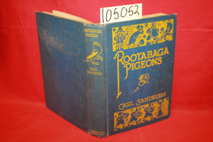 Sandburg, Carl: Rootabaga Pigeons
