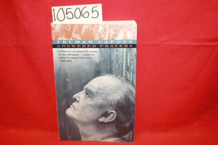 Capote, Truman: Answered Prayers: The Unfinished Novel