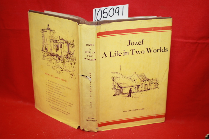 Uittenbogaard, Leo: Jozef: A Life in Two Worlds
