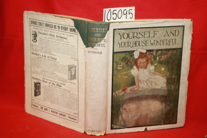 Guerber, H. A.: Yourself and Your House Wonderful