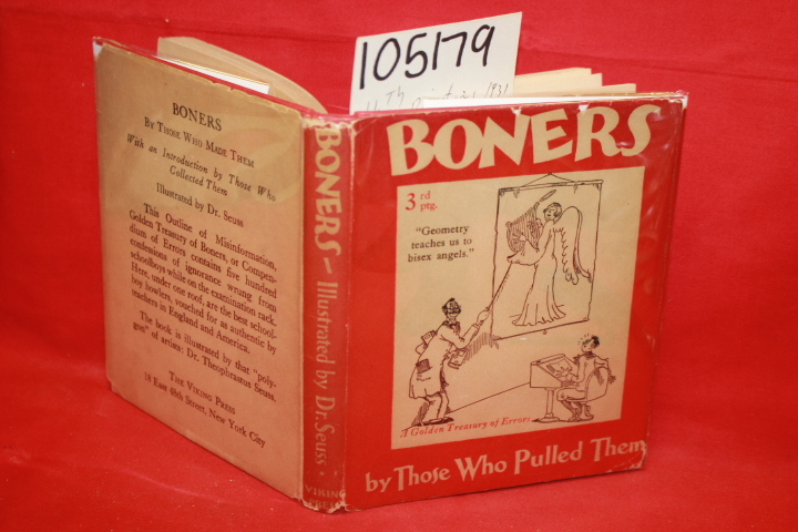 Seuss, Dr.; Alexander Abingdon, comp...: Boners Being a Collection of Schoolb...
