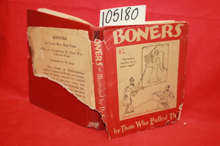 Seuss, Dr.; Alexander Abingdon, compiler...: Boners: A Golden Treasury of Errors