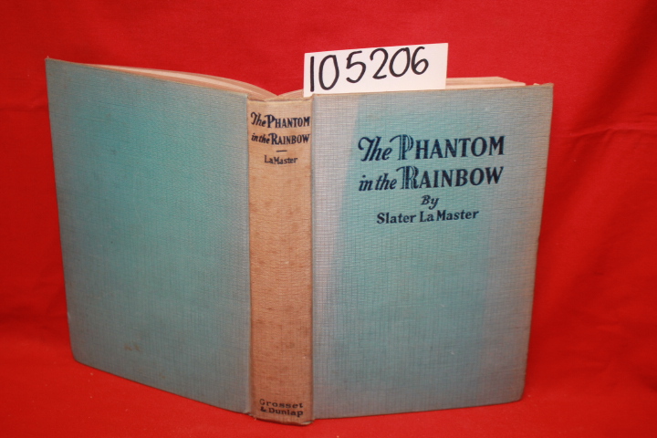 La Master, Slater: The Phantom in the Rainbow