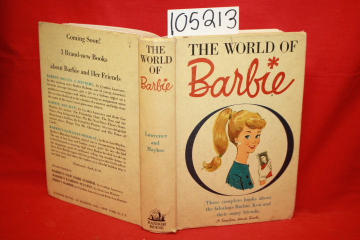 Lawrence, Cynthia; Lou Maybee, Bette: The World of Barbie