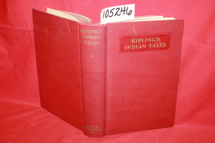Kipling, Rudyard: Indian Tales