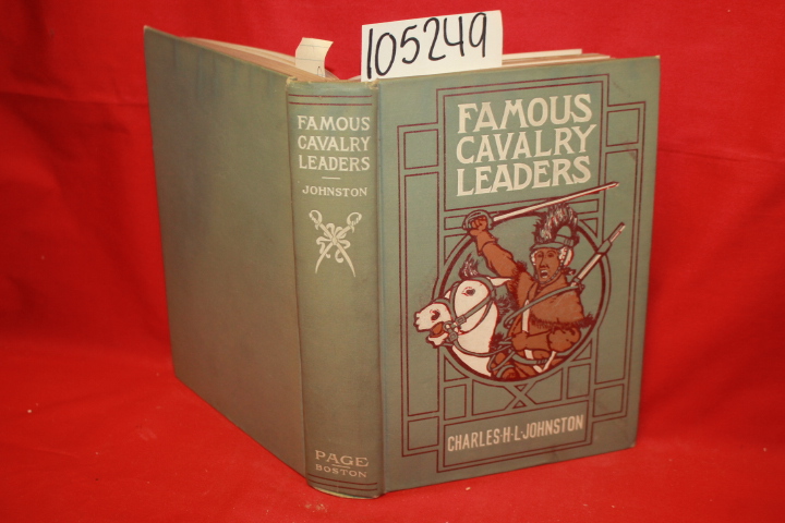 H. L. Johnston, Charles: Famous Cavalry Leaders