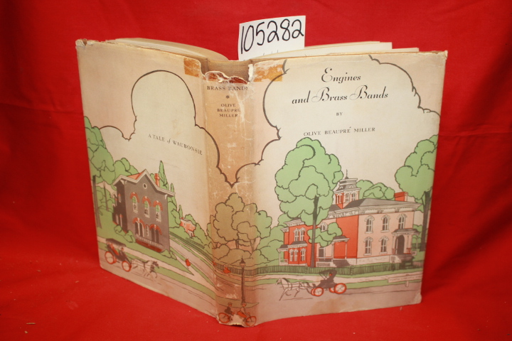 Miller, Olive Beaupre: Engines and Brass Bands