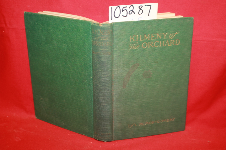 Montgomery, L. M.: Kilmeny of the Orchard