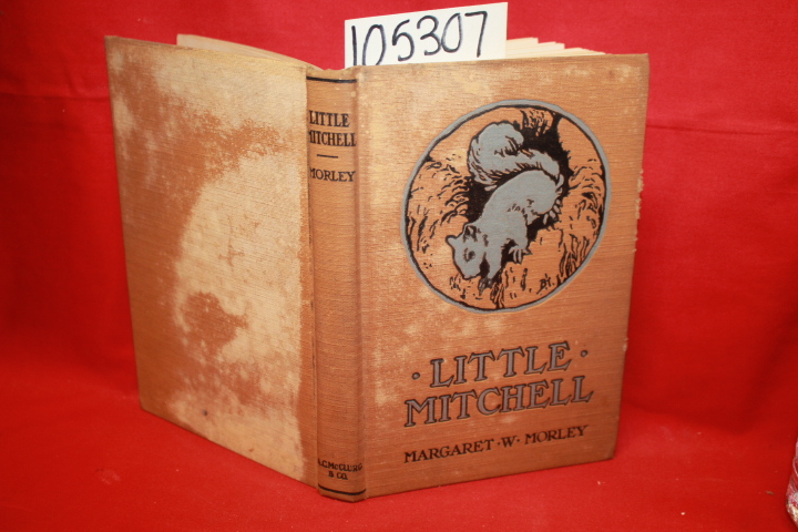 Morley, Margaret W.: Little Mitchell