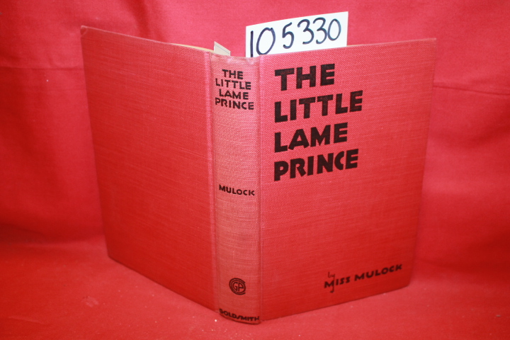 Mulock, Miss: The Little Lame Prince