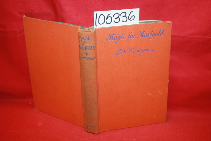 Montgomery, L. M.: Magic for Marigold