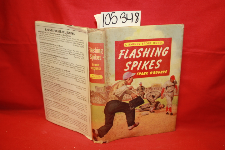 O'Rourke, Frank: Flashing Spikes