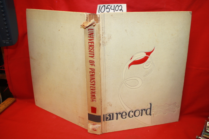 The Students of the University of Pen...: University of Pennsylvania 1951 Record
