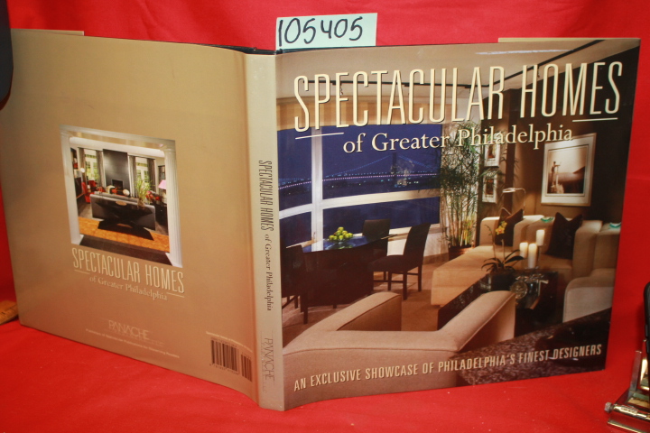 Panache: Spectacular Homes of Greater Philadelphia