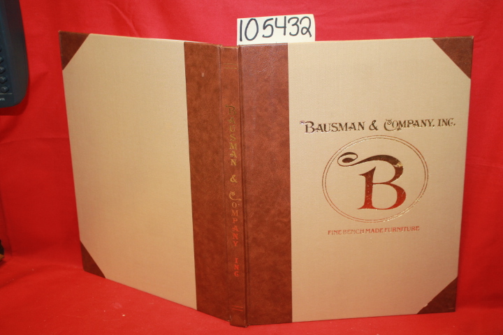 Bausman & Company, Inc: Bausman & Company, Inc. Fine Bench Made Furniture