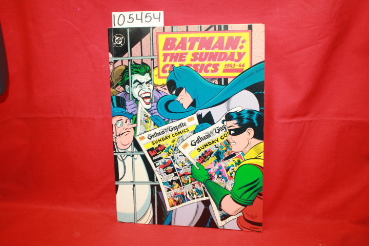 Kane, Bob: Batman: The Sunday Classics 1943-1946