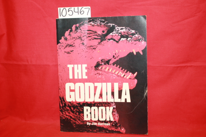 Harmon, Jim: The Godzilla Book