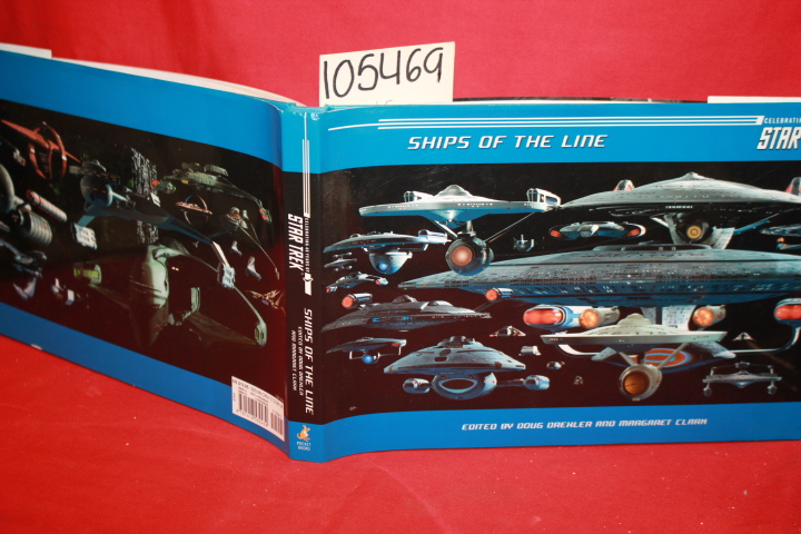 Okuda, Michael; Drexler, Doug; Clark, Margaret: Star Trek: Ships of the Line