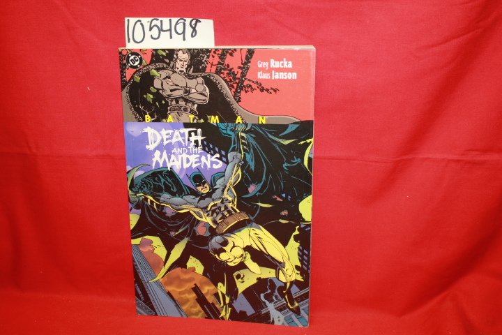 Rucka, Greg; Janson, Klaus: Batman: Death and the Maidens