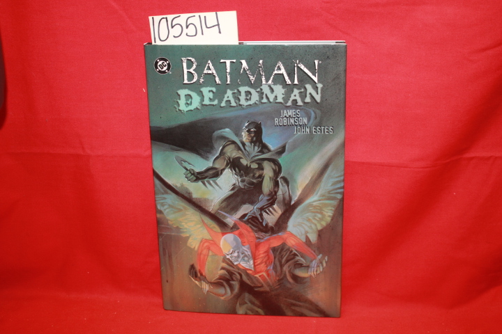 Robinson, James; Estes, John: Batman: Deadman