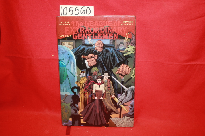Moore, Alan; O'Neill, Kevin: The League of Extraordinary Gentlemen Vol. 2