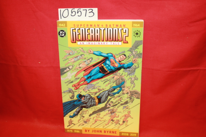 Byrn, John: Superman & Batman Generations 2
