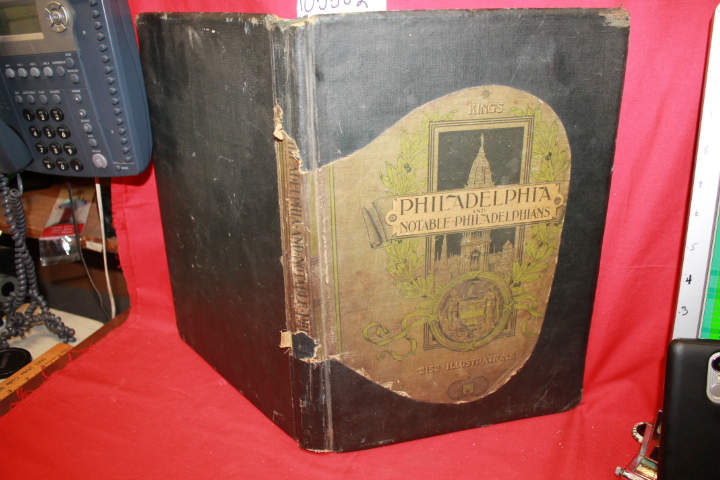 King, Moses: Philadelphia and Notable Philadelphians